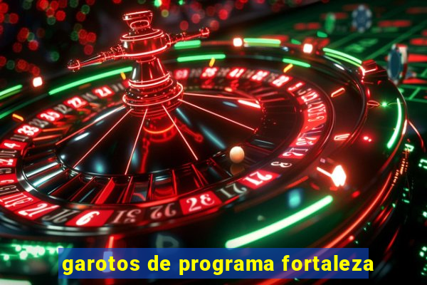 garotos de programa fortaleza